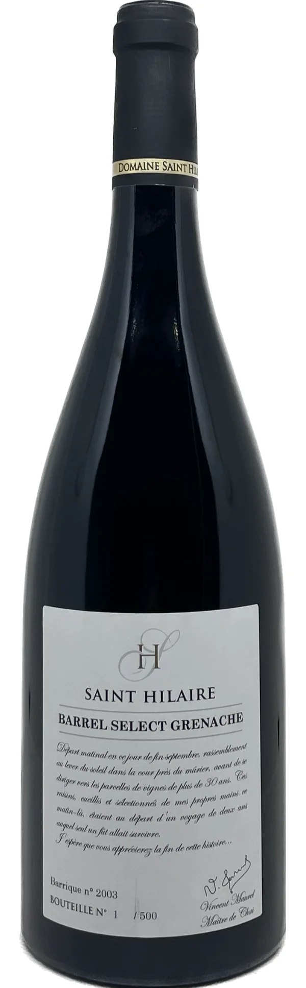 Bouteille Saint Hilaire Barrel Select Grenache, cuvée prestige numérotée du domaine en Hérault